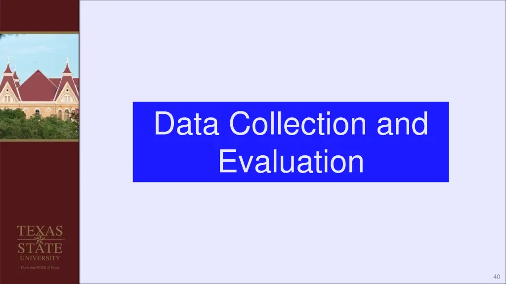 data collection and evaluation