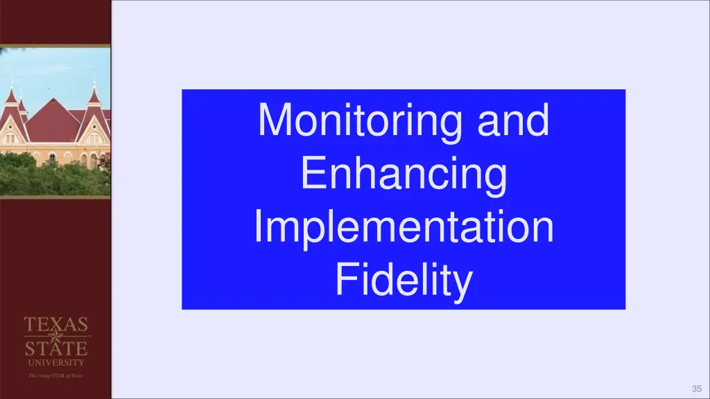 monitoring and enhancing implementation fidelity