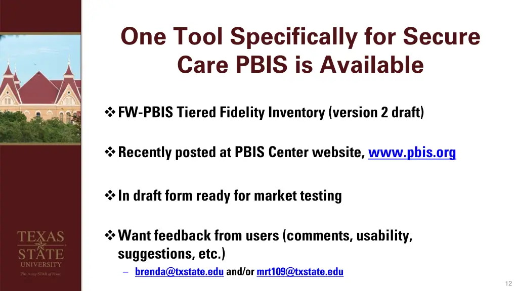 one tool specifically for secure care pbis