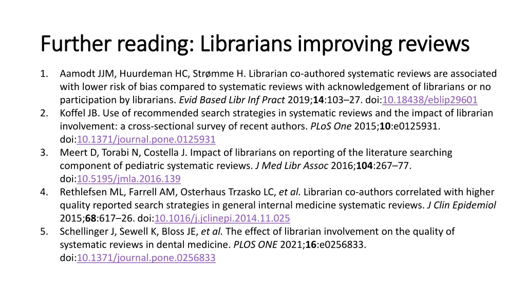 further reading librarians improving reviews