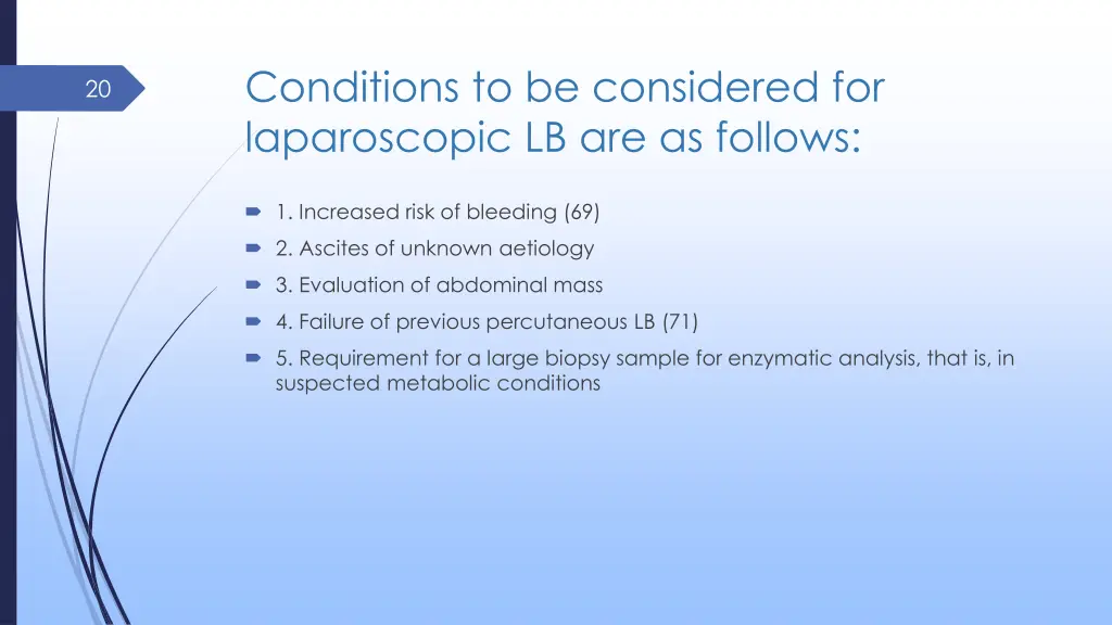 conditions to be considered for laparoscopic