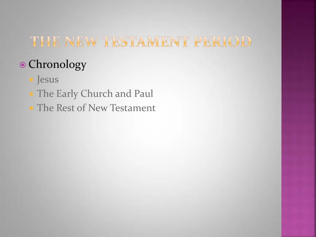 the new testament period