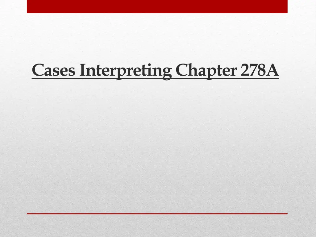 cases interpreting chapter 278a