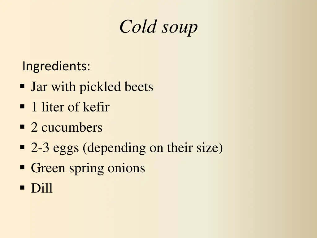 cold soup