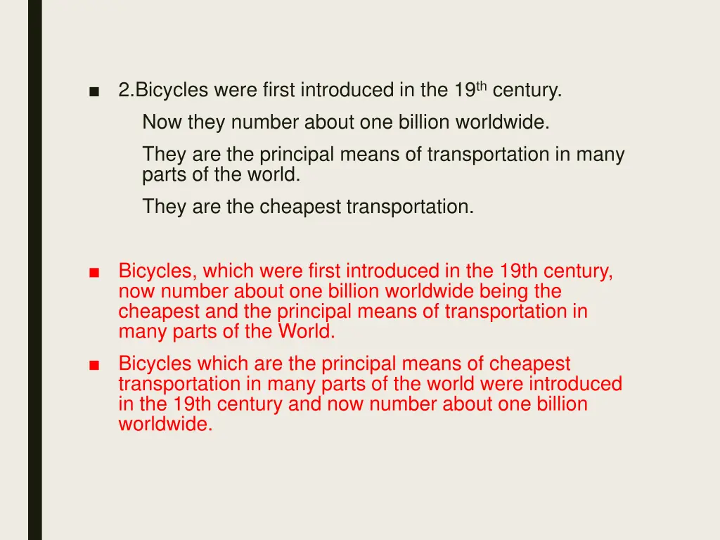 2 bicycles were first introduced