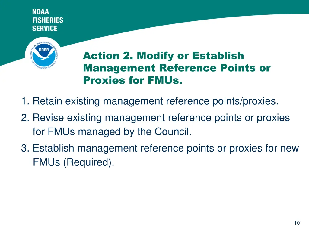 action 2 modify or establish management reference