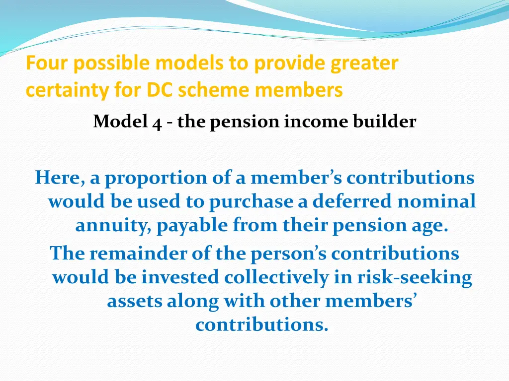 four possible models to provide greater certainty 3