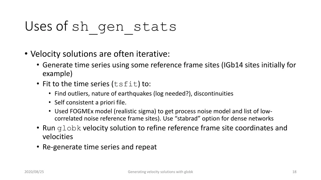 uses of sh gen stats