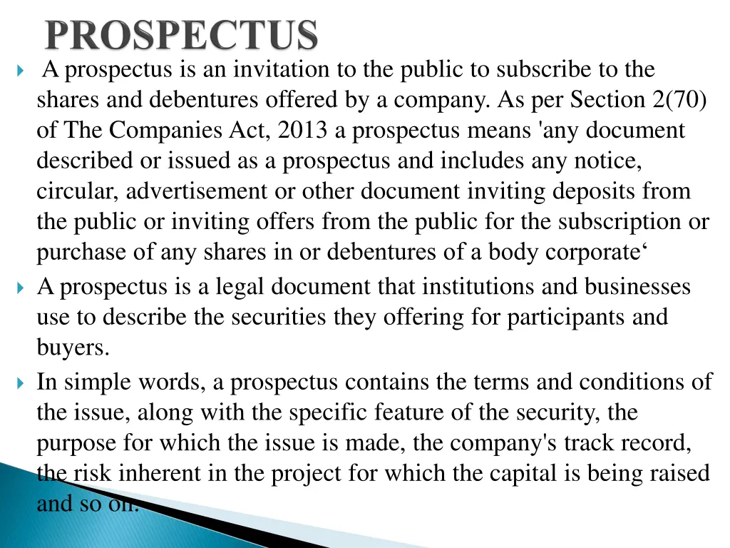 a prospectus is an invitation to the public