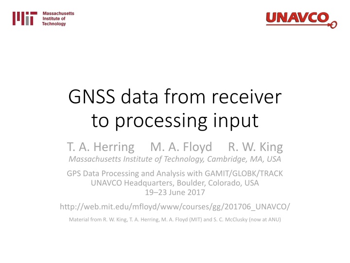 gnss data from receiver to processing input