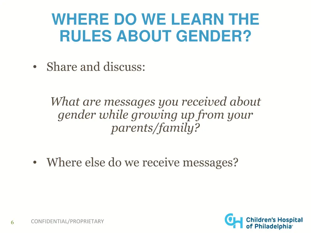 where do we learn the rules about gender