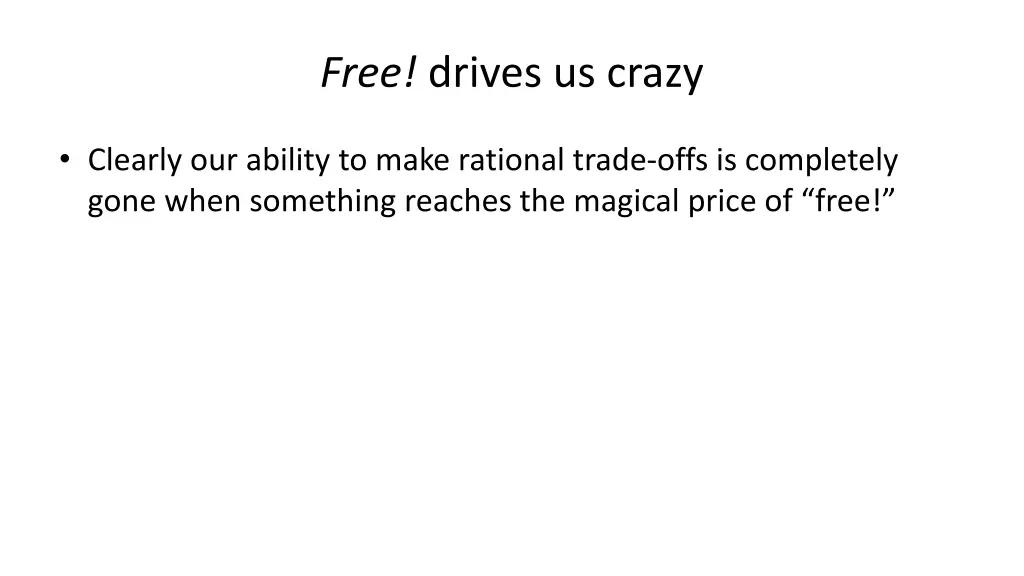 free drives us crazy