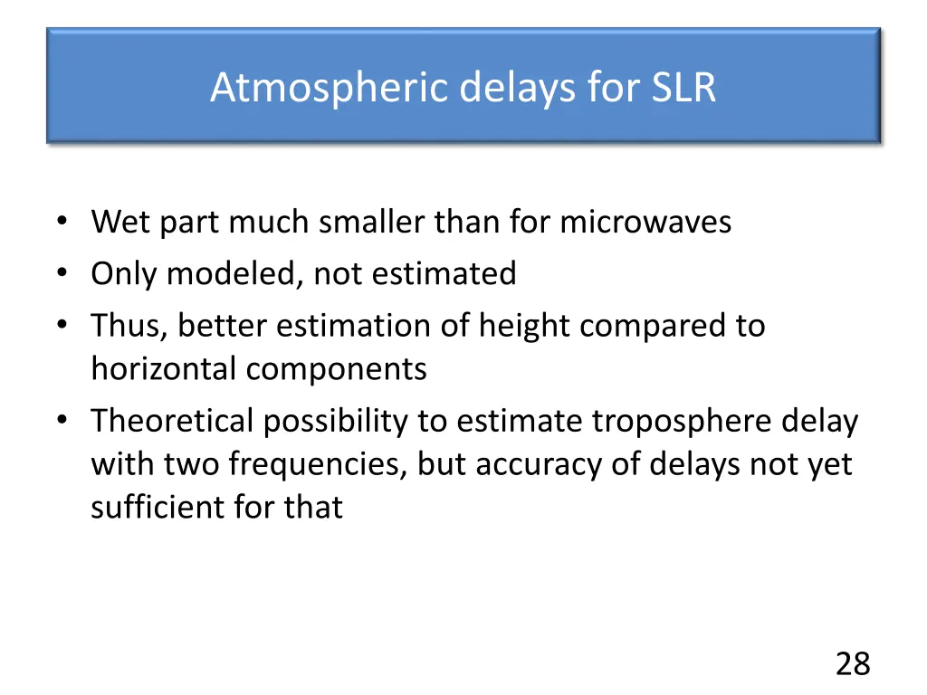 atmospheric delays for slr