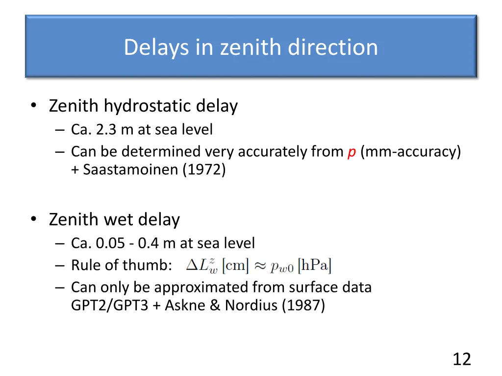 delays in zenith direction