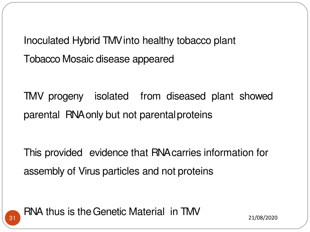 inoculated hybrid tmv into healthy tobacco plant