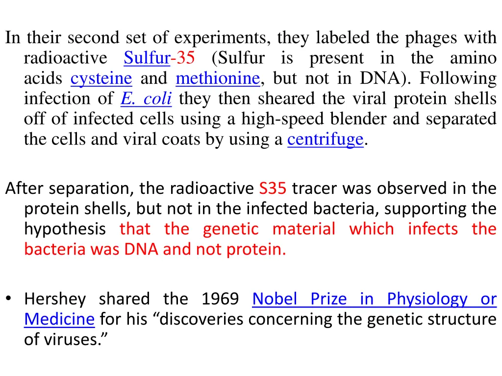 in their second set of experiments they labeled