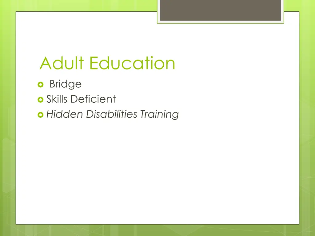 adult education bridge skills deficient hidden