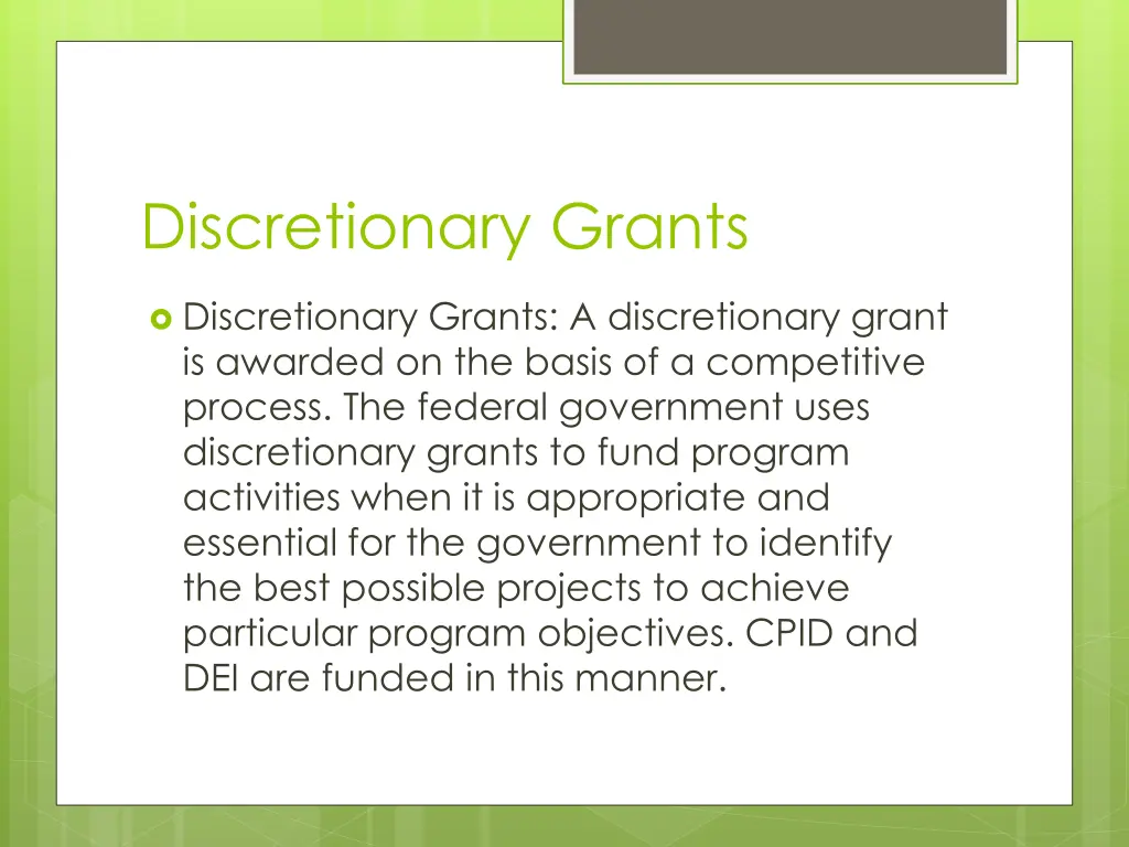 discretionary grants