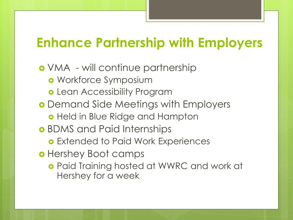 enhance partnership with employers