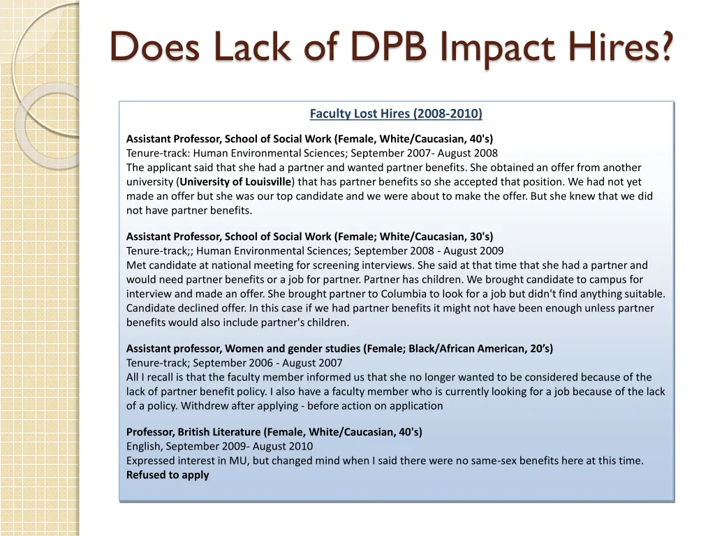 does lack of dpb impact hires