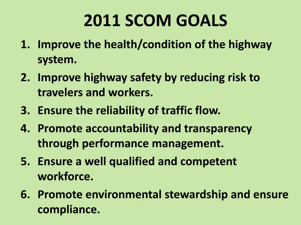 2011 scom goals