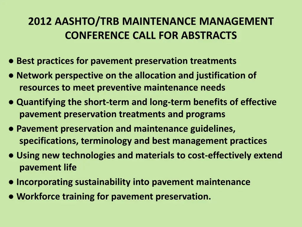 2012 aashto trb maintenance management conference