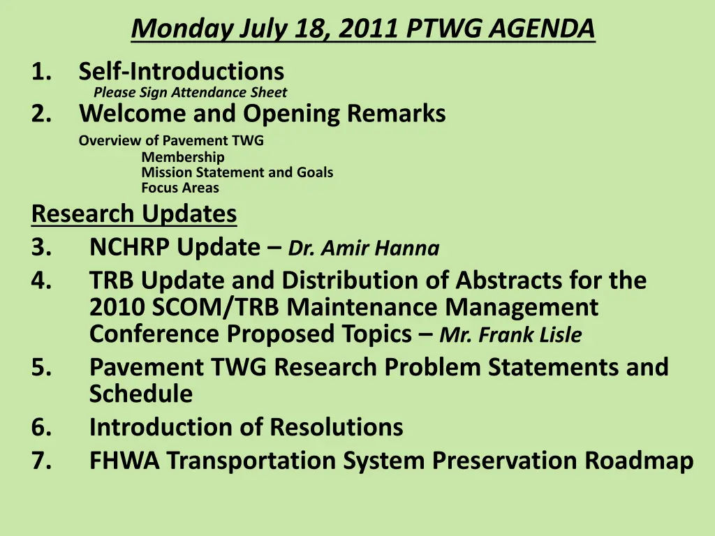 monday july 18 2011 ptwg agenda