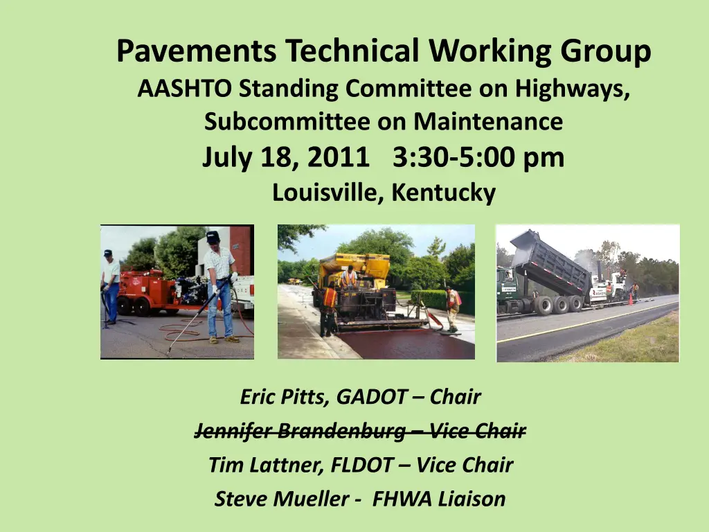 pavements technical working group aashto standing