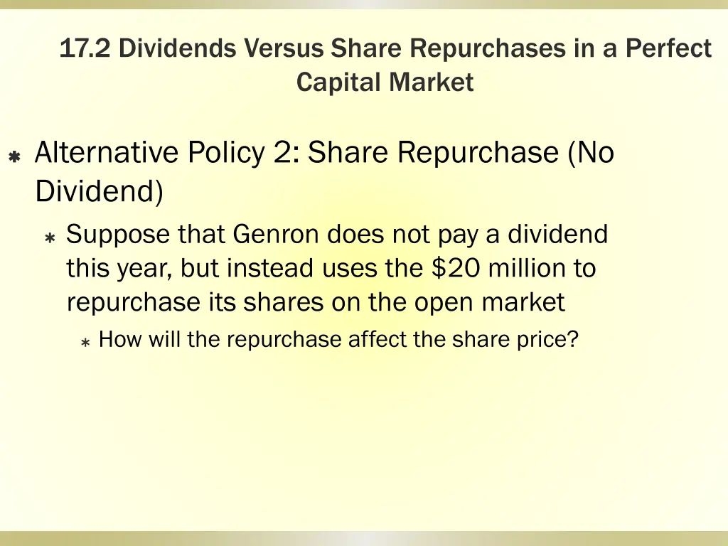 17 2 dividends versus share repurchases 5