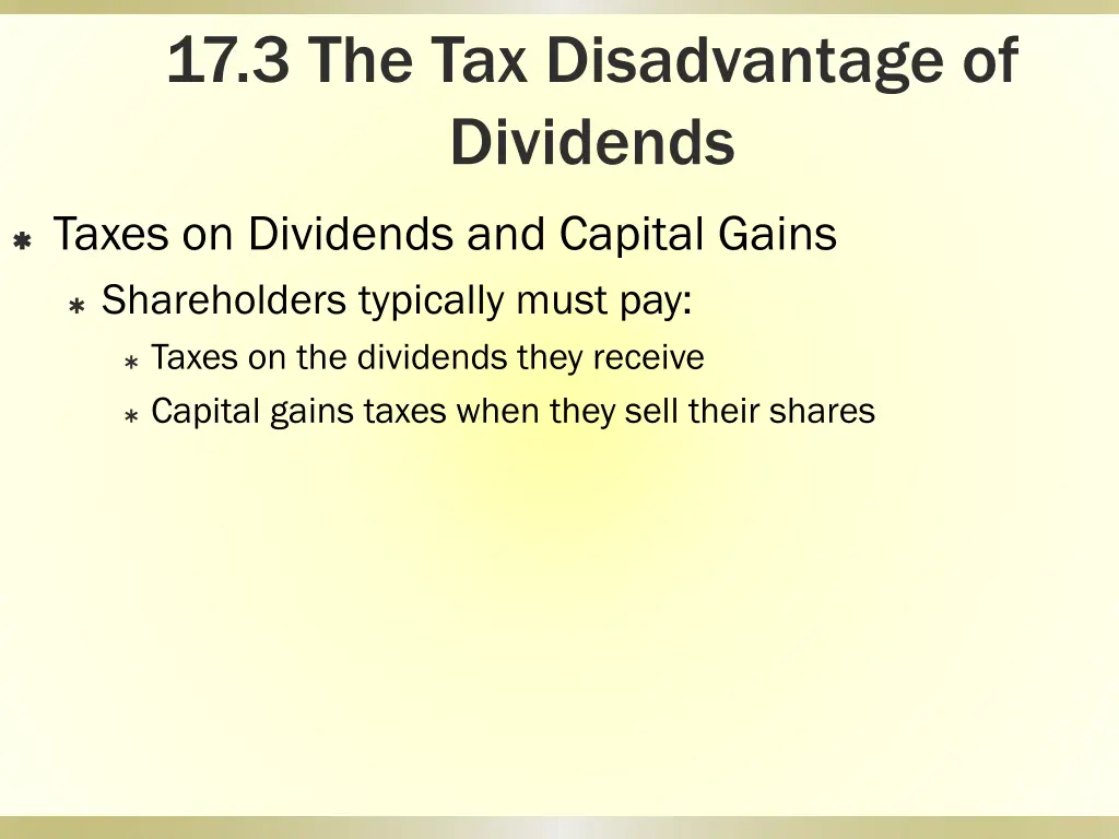 17 3 the tax disadvantage of dividends