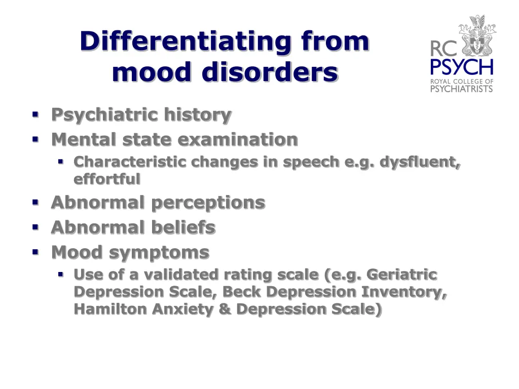 differentiating from mood disorders