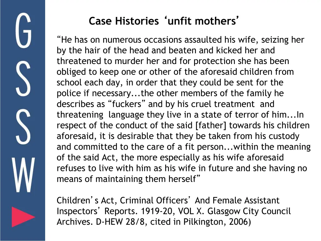 case histories unfit mothers 1