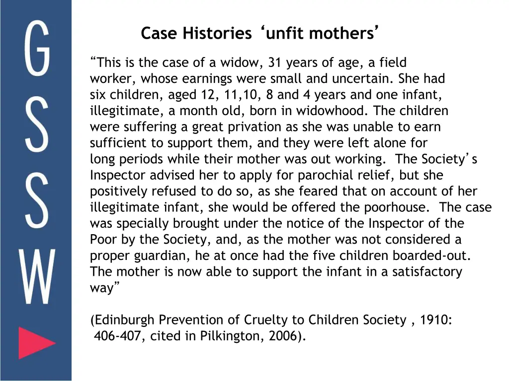 case histories unfit mothers