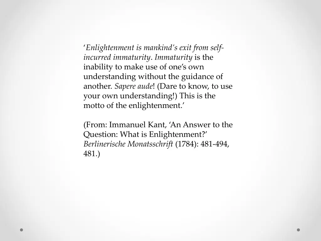 enlightenment is mankind s exit from self