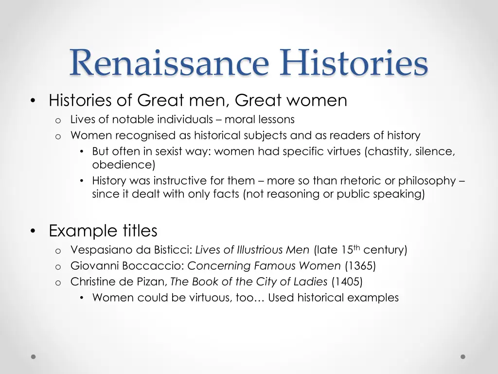 renaissance histories histories of great