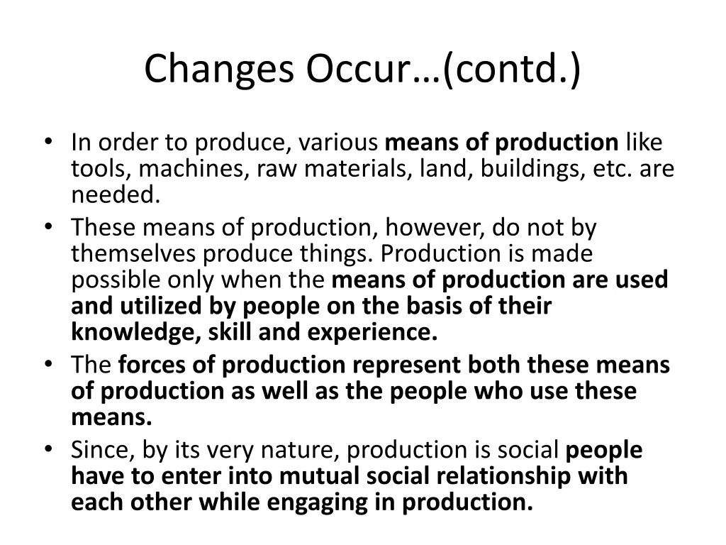 changes occur contd