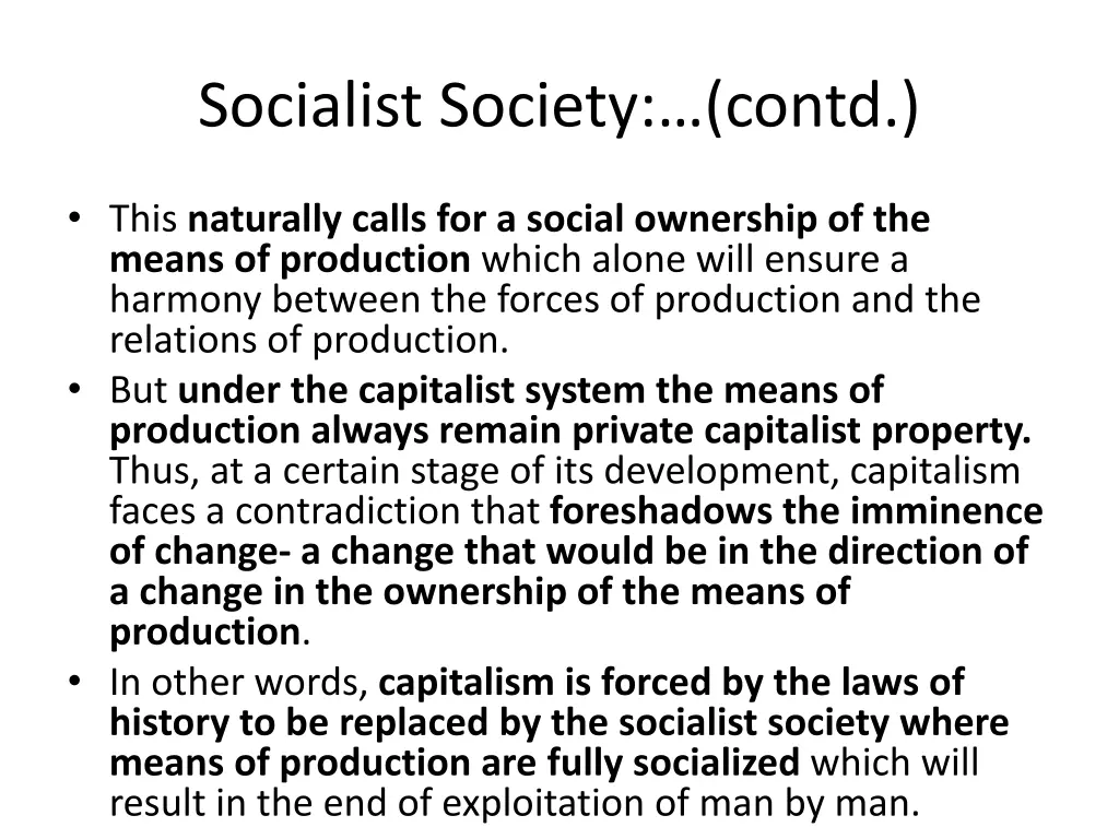 socialist society contd