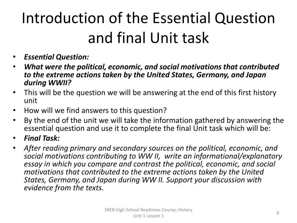 introduction of the essential question and final