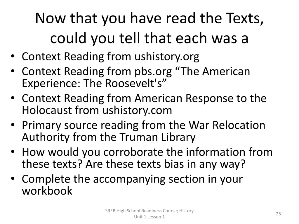 now that you have read the texts could you tell