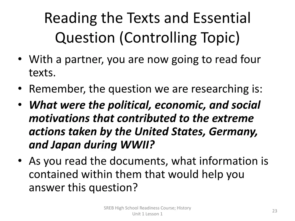 reading the texts and essential question