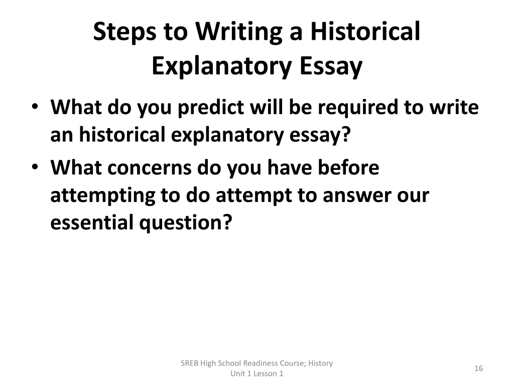 steps to writing a historical explanatory essay