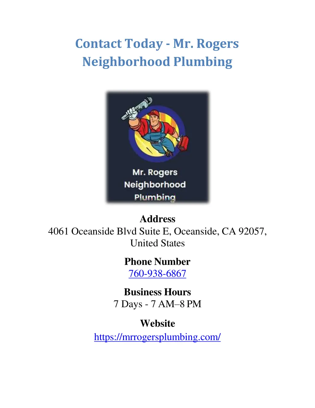 contact today mr rogers neighborhood plumbing