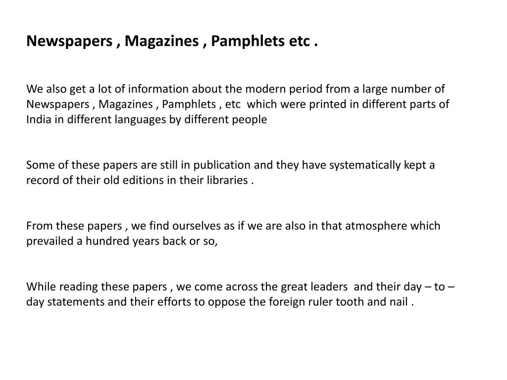 newspapers magazines pamphlets etc