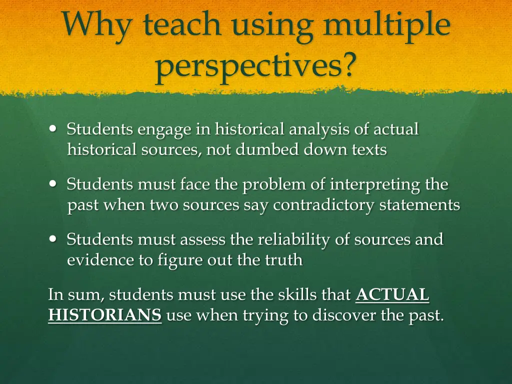 why teach using multiple perspectives