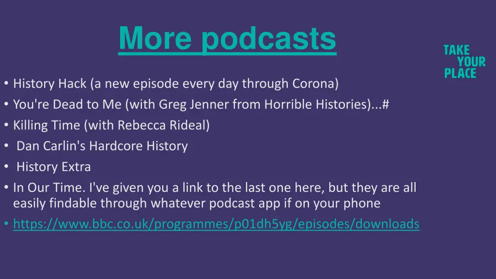 more podcasts