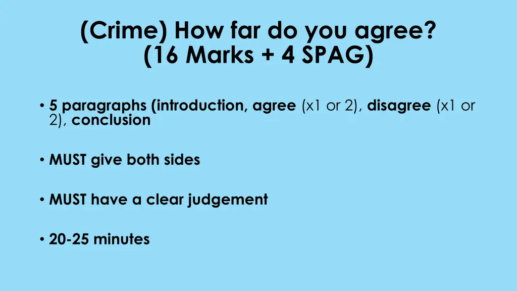 crime how far do you agree 16 marks 4 spag