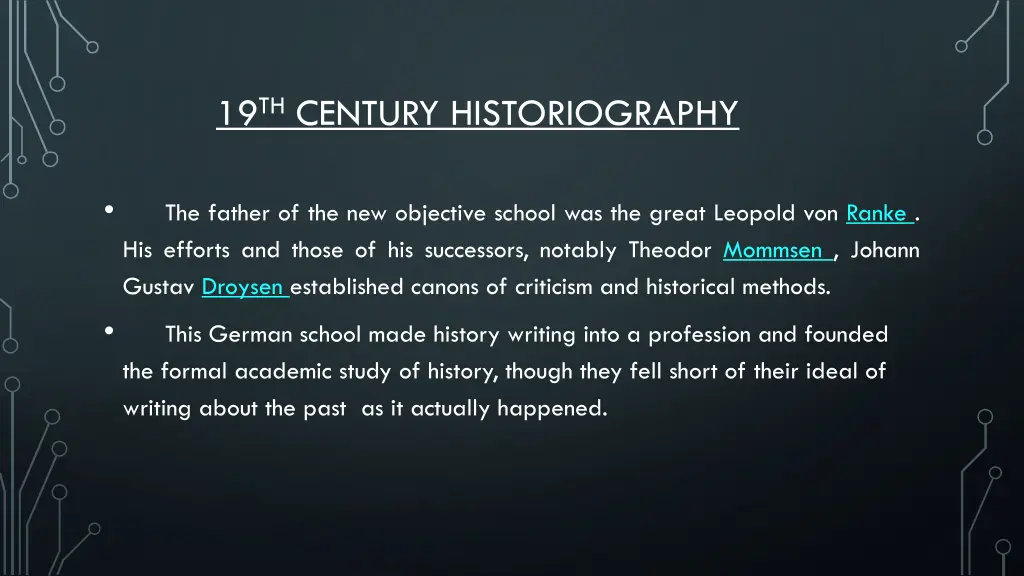 19 th century historiography