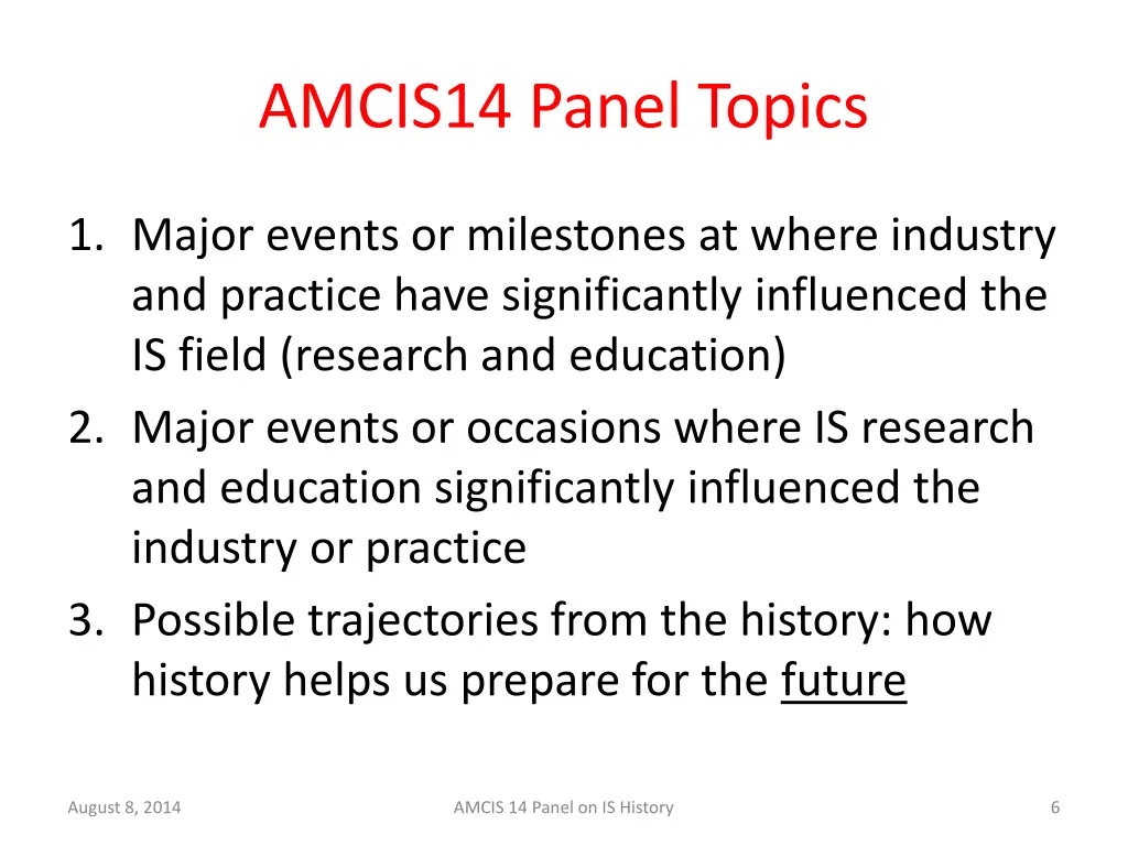 amcis14 panel topics