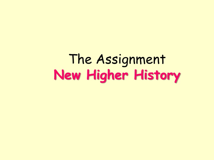 the assignment new higher history