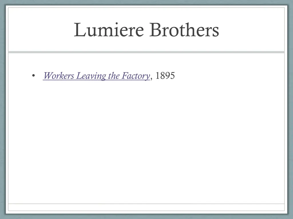 lumiere brothers